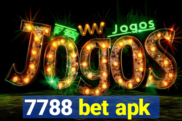 7788 bet apk